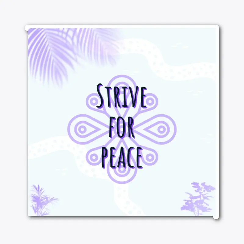 Strive For Peace